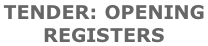 TENDER: OPENING  REGISTERS